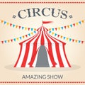 Circus banner or poster with tent. Carnival and Entertainment show invitation card template. Vector illustration Royalty Free Stock Photo